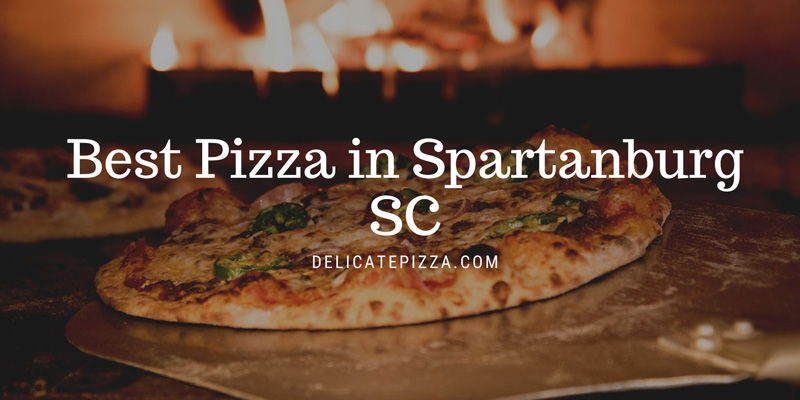 Best Pizza in Spartanburg SC