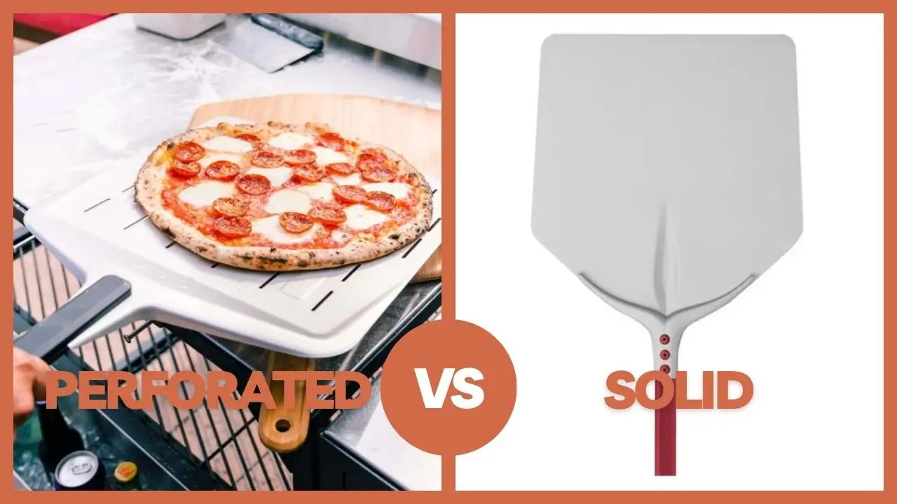 Perforated Vs Solid Pizza Peel