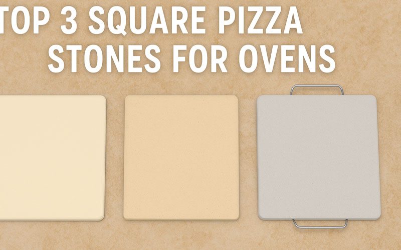 Square Pizza Stone for Oven