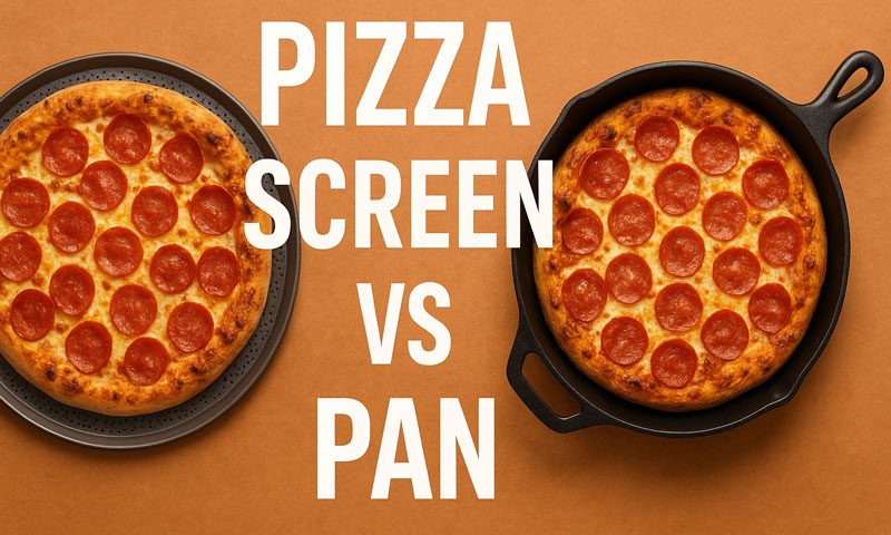 Pizza Screen Vs Pan