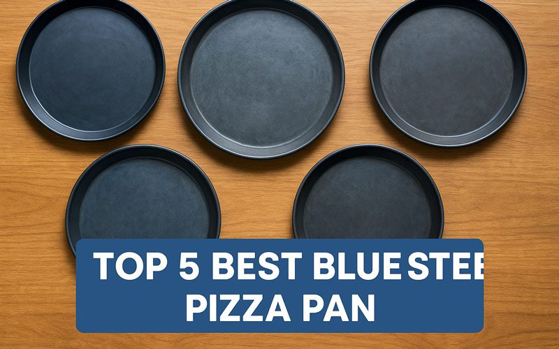 Best Blue Steel Pizza Pan