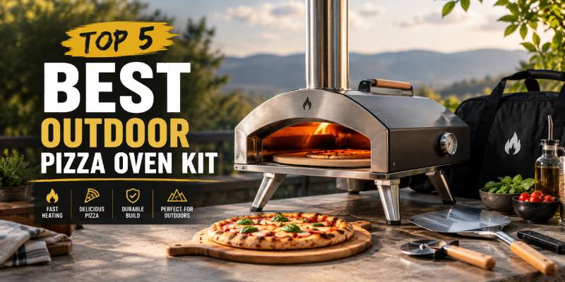 Best Outdoor Pizza Oven Kit